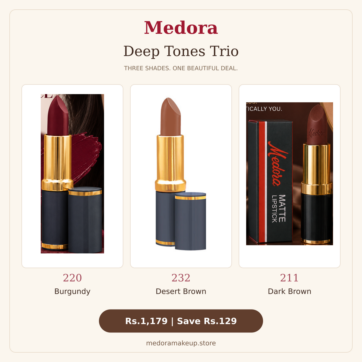 Medora Deep Tones Trio – 220 Burgundy, 232 Desert Brown & 211 Dark Brown — original Shopify product photos