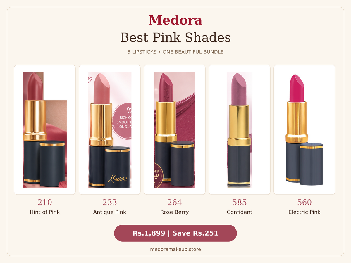 Medora Best Pink Shades 5 Lipstick Bundle: 210, 233, 264, 585 and 560 — Rs.1899, save Rs.251